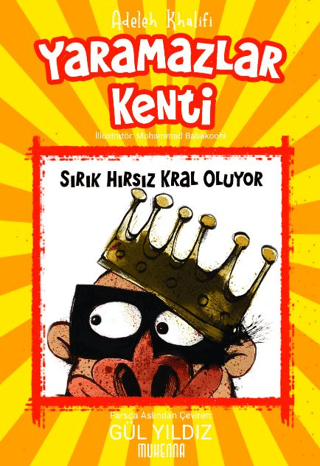 Yaramazlar Kenti 2: Sırık Hırsız Kral Oluyor!
