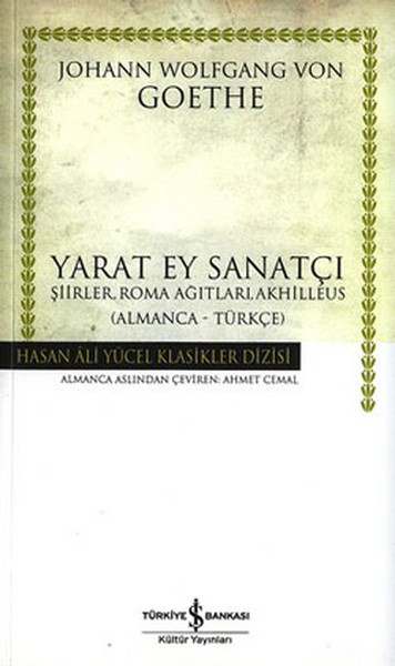 Yarat Ey Sanatçı - Hasan Ali Yücel Klasikleri %28 indirimli Goethe