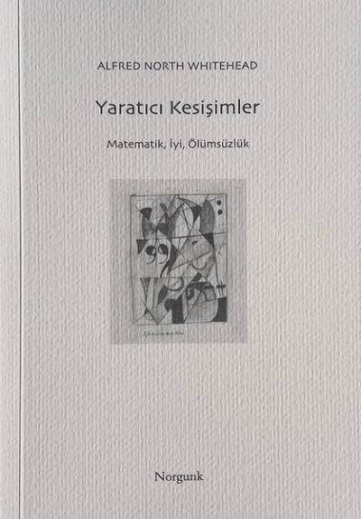 Yaratıcı Kesişimler - Matematik İyi Ölümsüzlük