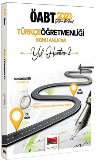 Yargı Yayınları 2023 ÖABT Türkçe Öğretmenliği Yol Haritası 2 Dil Bilim ve Dil Bilgisi Konu Anlatımı