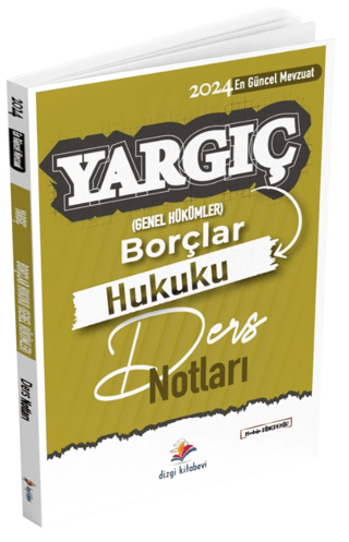 Yargıç Hakimlik ve HMGS Borçlar Genel Hukuku Ders Notları