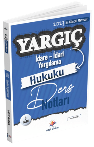 Yargıç İdare Hukuku- İdari Yargılama Usulü Ders Notları Soysal Aygün