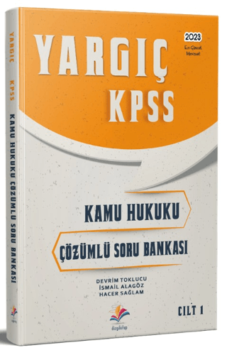 Yargıç KPSS Kamu Hukuku Çözümlü Soru Bankası Cilt 1