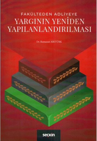 Yargının Yeniden Yapılandırılması