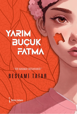 Yarım Buçuk Fatma
