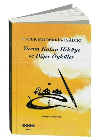 Yarım Kalan Hikaye ve Diğer Öyküler