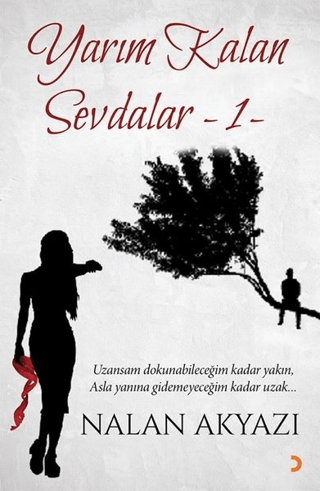 Yarım Kalan Sevdalar 1