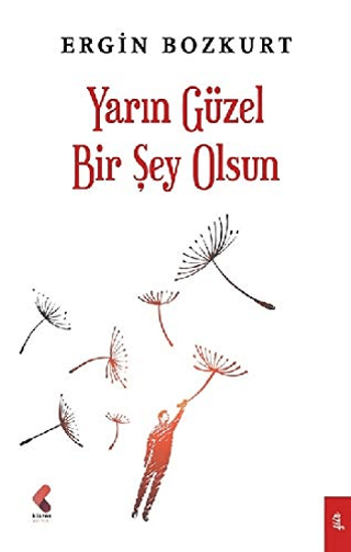 Yarın Güzel Bir Şey Olsun