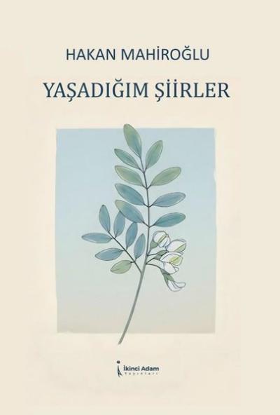 Yaşadığım Şiirler
