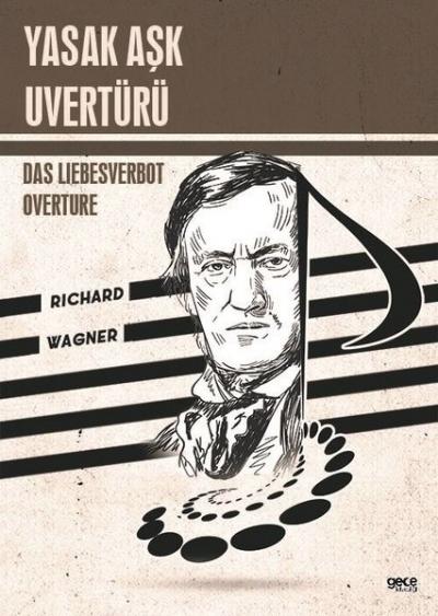 Yasak Aşk Uvertürü: Das Liebesverbot Overture