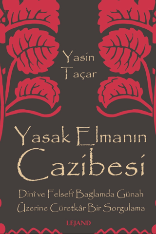 Yasak Elmanın Cazibesi