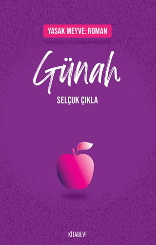 Yasak Meyve: Roman - Günah