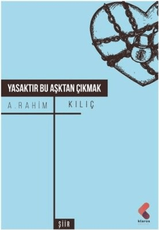 Yasaktır Bu Aşktan Çıkmak