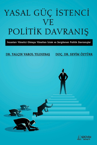 Yasal Güç İstenci ve Politik Davranış