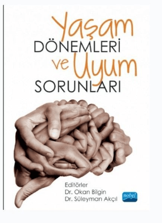 Yaşam Dönemleri Uyum Sorunları