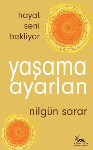 Yaşama Ayarlan - Hayat Seni Bekliyor