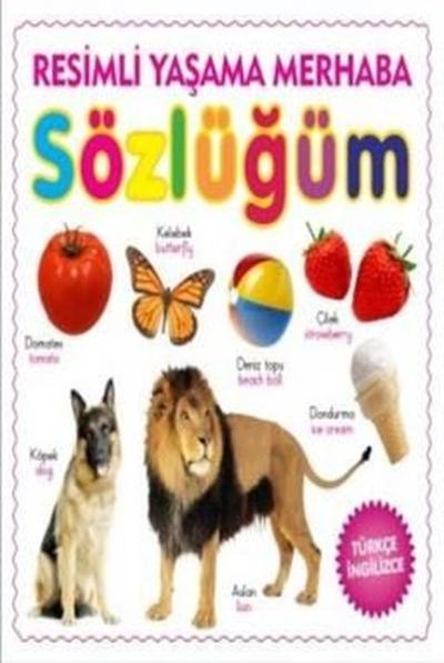 Yaşama Merhaba Sözlüğüm Kolektif