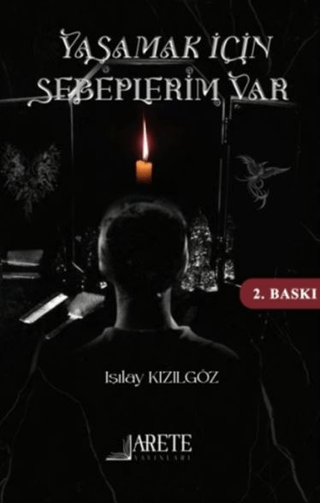 Yaşamak İçin Sebeplerim Var