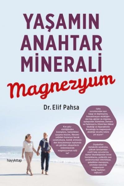 Yaşamın Anahtar Minerali Magnezyum Elif Pahsa