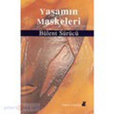 Yaşamın Maskeleri