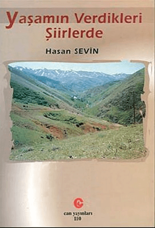 Yaşamın Verdikleri Şiirlerde