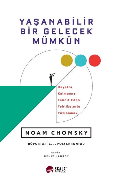 Yaşanabilir Bir Gelecek Mümkün Noam Chomsky