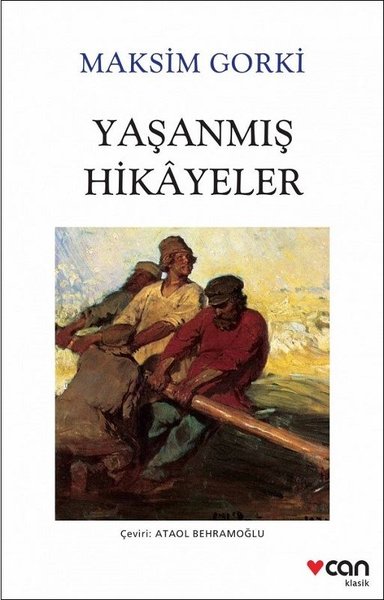 Yaşanmış Hikayeler Maksim Gorki