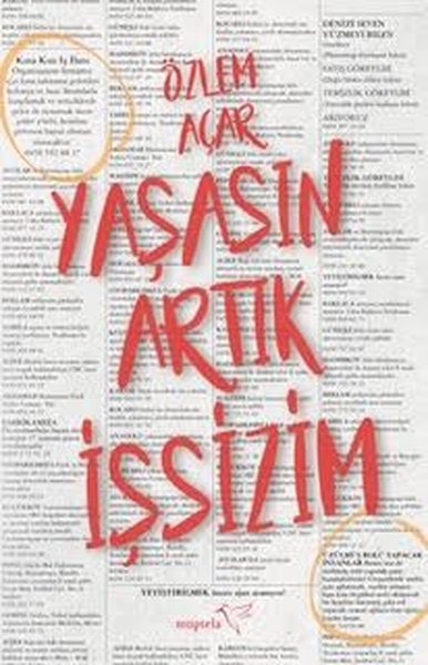 Yaşasın Artık İşsizim Özlem Açar