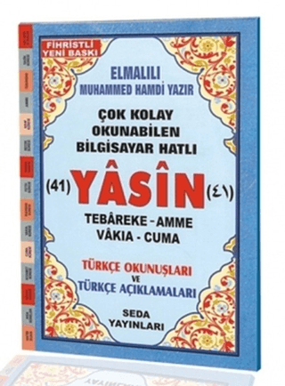 Yasin Tebareke Amme Vakıa ve Cuma Türkçe Okunuş ve Türkçe Açıklamaları (Fihristli, Orta Boy, Kod.137)