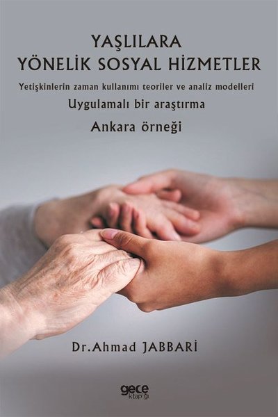 Yaşlılara Yönelik Sosyal Hizmetler Ahmad Jabbari