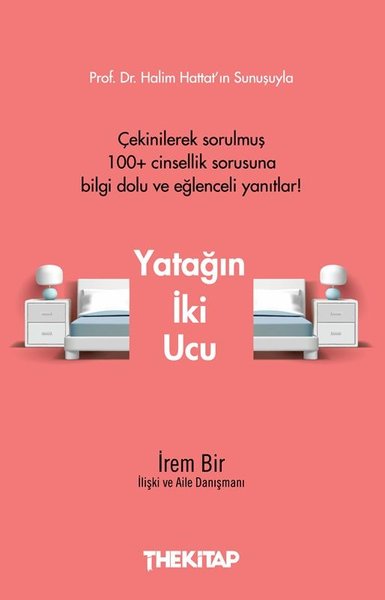 Yatağın İki Ucu