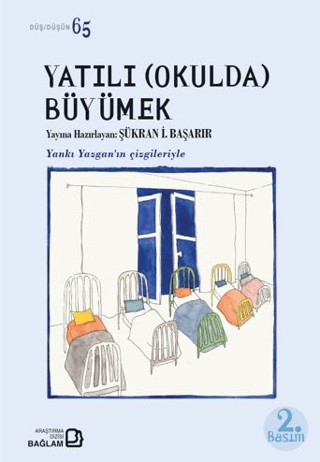 Yatılı Okulda Büyümek