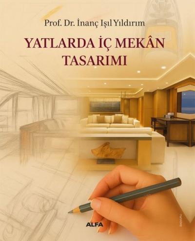 Yatlarda İç Mekan Tasarımı