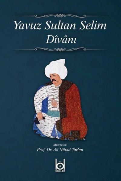 Yavuz Sultan Selim Divanı (Ciltli)