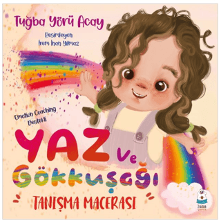 Yaz ve Gökkuşağı Tanışma Macerası