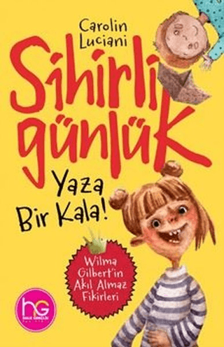 Yaza Bir Kala! - Sihirli Günlük