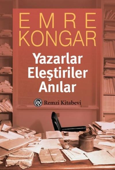 Yazarlar Eleştiriler Anılar