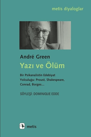 Yazı ve Ölüm Andre Green