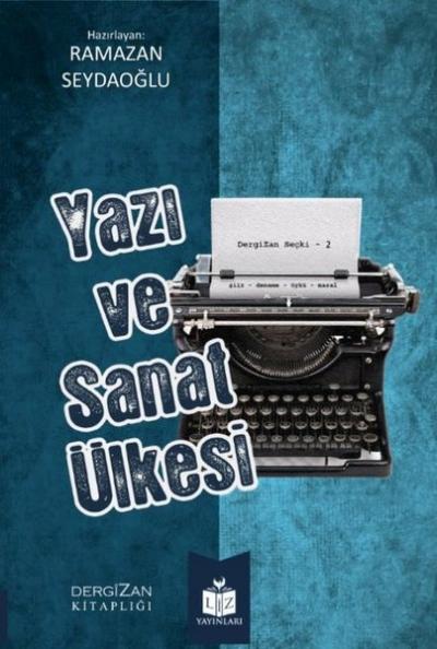 Yazı ve Sanat Ülkesi - 2