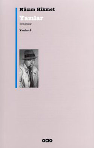 Yazılar 6 -Konuşmalar %29 indirimli Nazım Hikmet