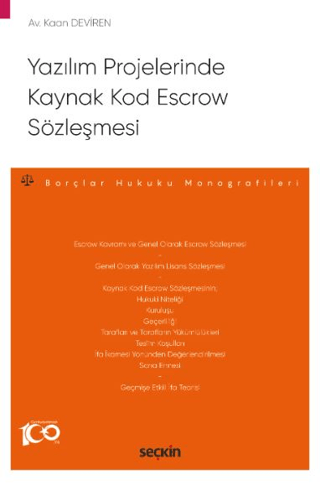 Yazılım Projelerinde Kaynak Kod Escrow Sözleşmesi
