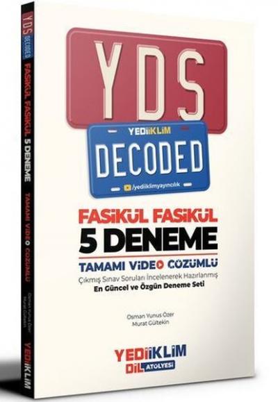 YDS Decoded Tamamı Video Çözümlü Fasikül 5 Deneme Kolektif