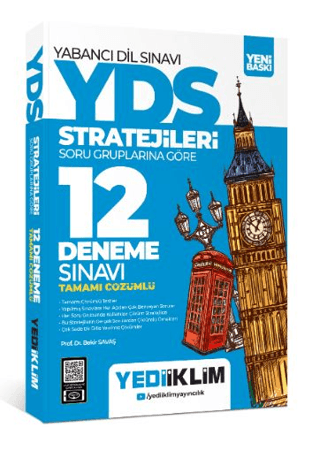 YDS - YÖKDİL Stratejileri Soru Gruplarına Göre Tamamı Çözümlü 12 Deneme Sınavı
