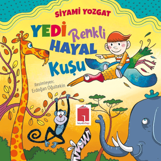 Yedi Renkli Hayal Kuşu