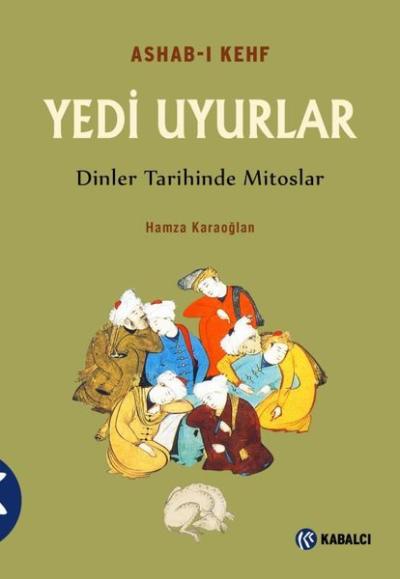 Yedi Uyurlar-Ashab-ı Kehf