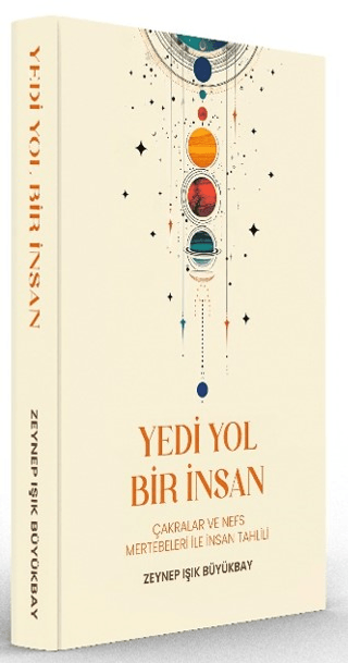 Yedi Yol Bir İnsan