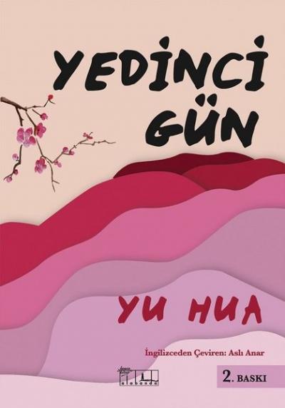 Yedinci Gün Yu Hua