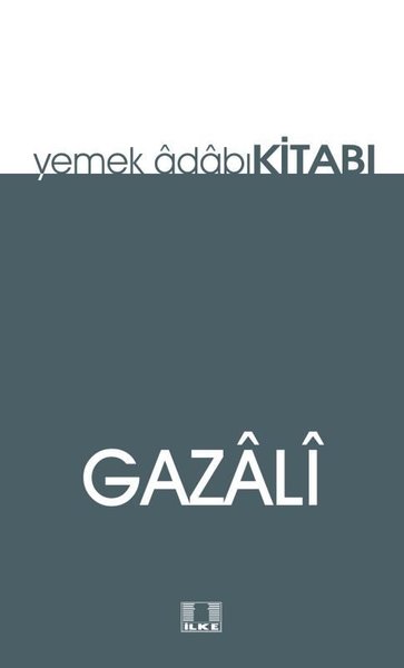 Yemek Adabı Kitabı İmam Gazali