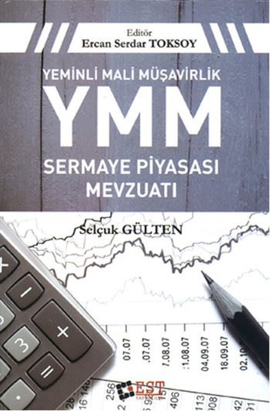 Yeminli Mali Müşavirlik YMM Sermaye Piyasası Mevzuatı