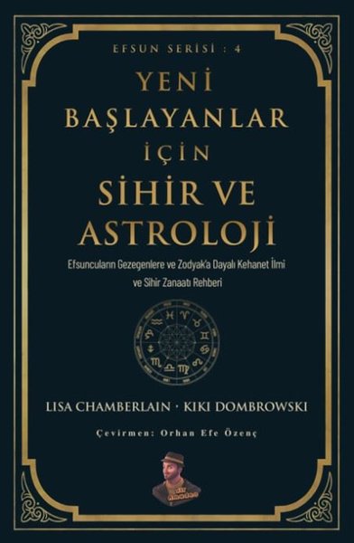 Yeni Başlayanlar İçin Sihir ve Astroloji